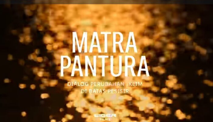 Menguak Ancaman Abrasi: EIGER Films Rilis “Matra Pantura” untuk Masyarakat Pesisir