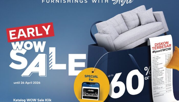 INFORMA Gelar Early WOW SALE, Tawarkan Diskon Terbesar hingga 60% #pastiWOW