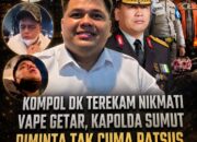 Kompol DK Terekam Nikmati Vape Getar: Kapolda Sumut Diminta Tak Cuma Patsus, Tapi Pecat dan PTDH!