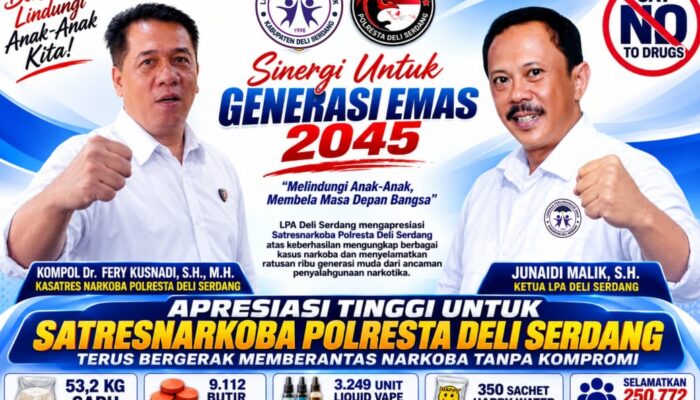 LPA Deli Serdang Apresiasi Satresnarkoba Polresta Deli Serdang – Ungkap Kasus Narkoba Besar, Selamatkan 250 Ribu Jiwa