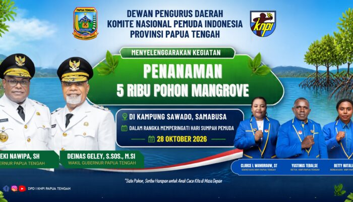 DPD I KNPI Papua Tengah! Gelar Penanaman 5 Ribu Pohon Mangrove di Samabusa Peringati Sumpah Pemuda